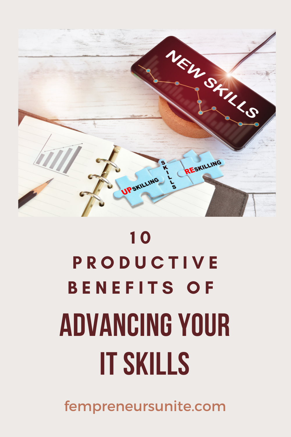 10 Productive Benefits Gained From Advancing Your IT Skills | Advancing Your IT Skills pin