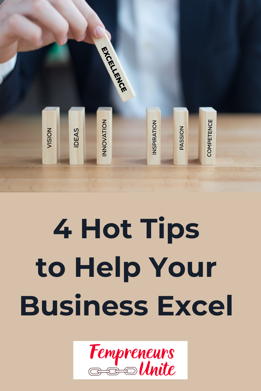 4 Hot tips to help your business excel_ fempreneursunite.com (Pinterest Pin)